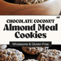 Chocolate Coconut Almond Meal Cookies on a baking sheet and in a bowl with text between that says wholesome and gluten-free