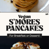 Side and overhead views of stacks of our Vegan S'mores Pancakes with text between that says for breakfast or dessert