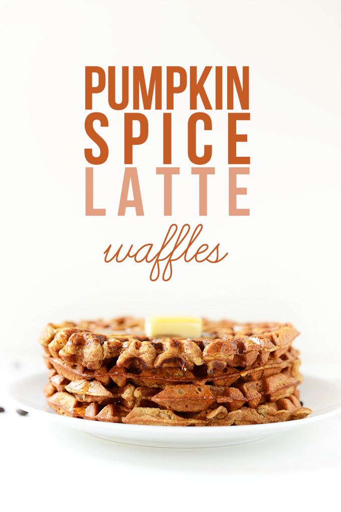 Pumpkin Spice Latte Waffles! via minimalistbaker.com