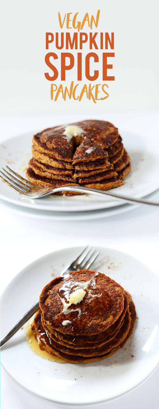 Moist Vegan Pumpkin Spice Pancakes stacked tall on plates