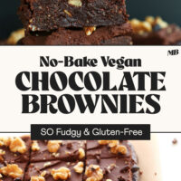 Overhead and side views of a batch of our No-Bake Vegan Chocolate Brownies with text between the photos that says so fudgy and gluten-free