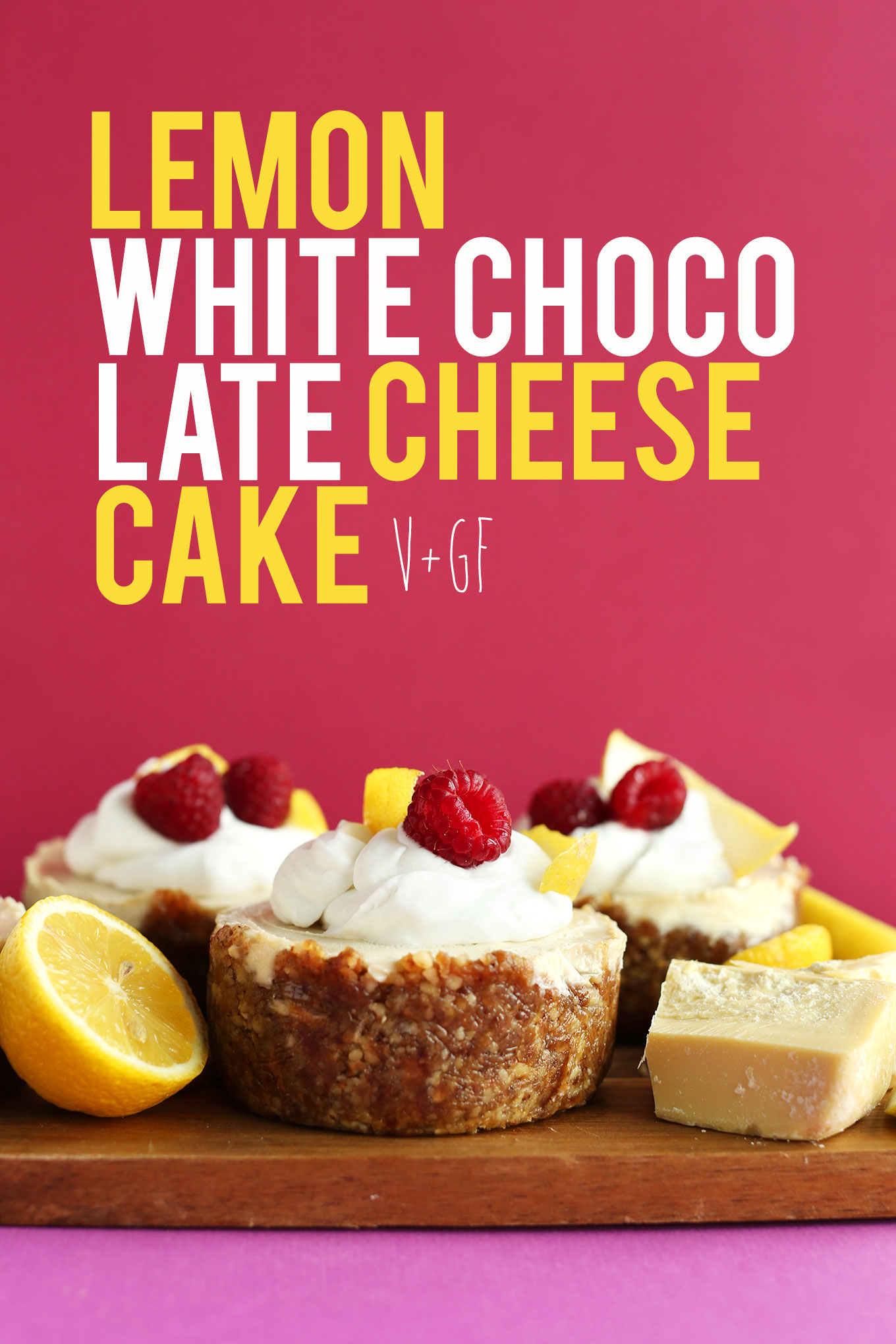 Wood cutting board with gluten-free vegan Lemon White Chocolate Cheesecakes