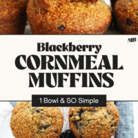 Overhead and side views of our Blackberry Cornmeal Muffins with text between the photos that says 1 bowl and so simple