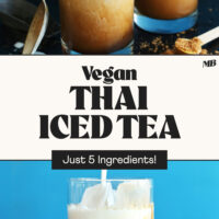 Glasses of our Vegan Thai Iced Tea before and after mixing in the coconut milk and text between the photos that says just 5 ingredients