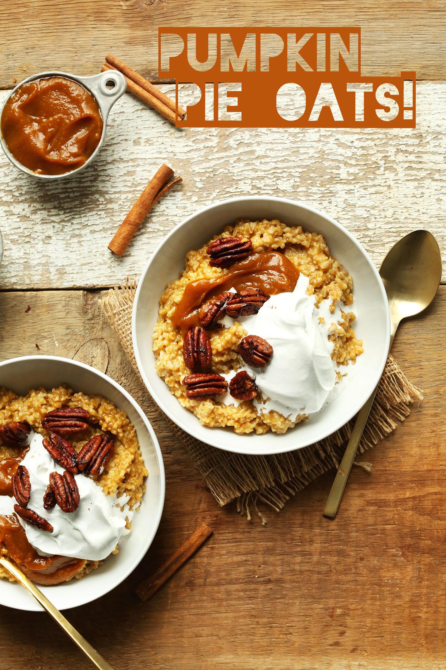 Bowls of Pumpkin Pie Oats for an incredible gluten-free vegan fall breakfast