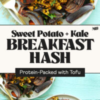 Two photos of plates of our Sweet Potato and Kale Breakfast Hash with text between the photos that says protein-packed with tofu