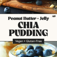 Photos of two angles of jars of our peanut butter and jelly chia pudding