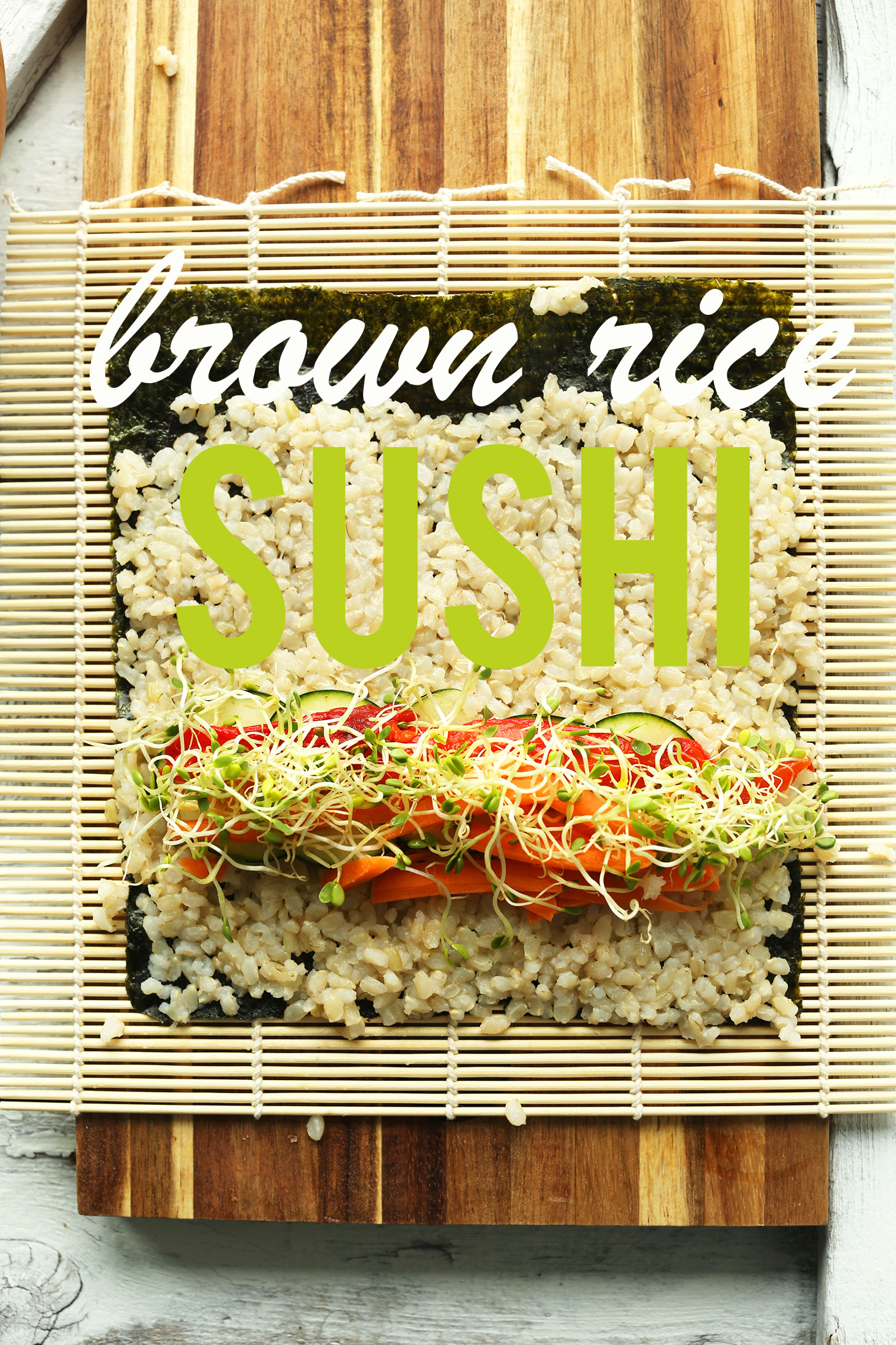 Bamboo mat with Vegan Brown Rice Sushi ready to be rolled up