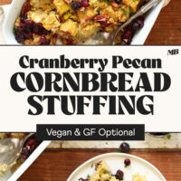 Baking dish and plate of our cranberry pecan cornbread stuffing with text between the photos that says vegan and gluten-free optional