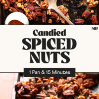 Two photos of candied spiced nuts on baking sheets with text between the photos that says 1 pan and 15 minutes