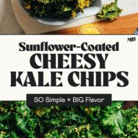 Close up photo of kale on a baking sheet and another photo of cheesy vegan kale chips in a bowl with text between the photos that says so simple and big flavor