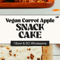 Overhead and side views of our vegan gluten-free Carrot Apple Snack Cake with text between the photos that says 1 bowl and so wholesome