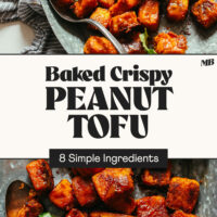 Platters of our Baked Crispy Peanut Tofu with text between them that says 8 simple ingredients