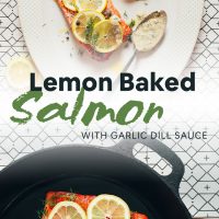 Skillet and platter of our Lemon Baked Salmon recipe served with Garlic Dill Sauce