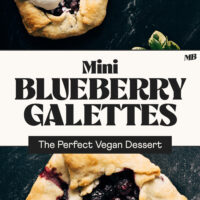 Overhead photos of our Mini Blueberry Galettes served with and without scoops of vanilla ice cream with text between the photos that says the perfect vegan dessert