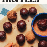 Photo of chocolate truffles on a piece of parchment paper with text above that says date-sweetened and 10-minute