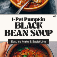 Bowl and Dutch oven of our 1-pot pumpkin black bean soup with text that says easy to make and satisfying