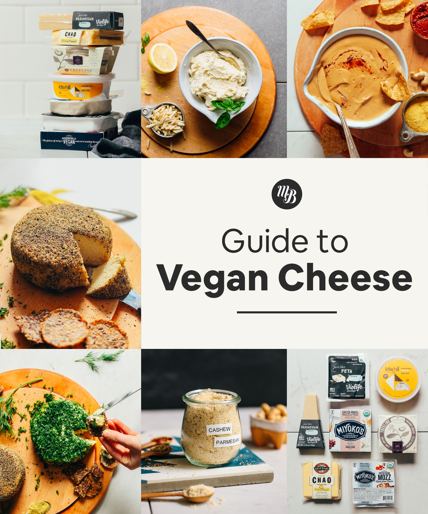 Assortment of photos of our vegan cheese recipes and store-bought vegan cheeses