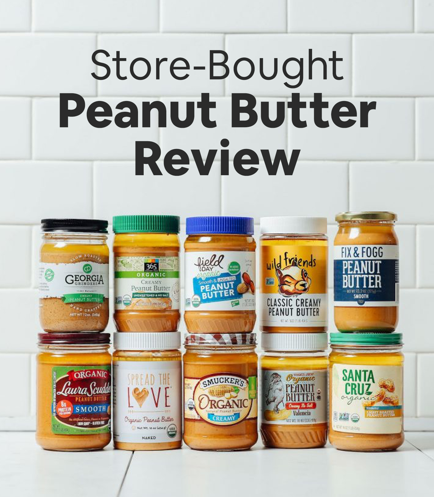 Jars of store-bought peanut butters for our unbiased review
