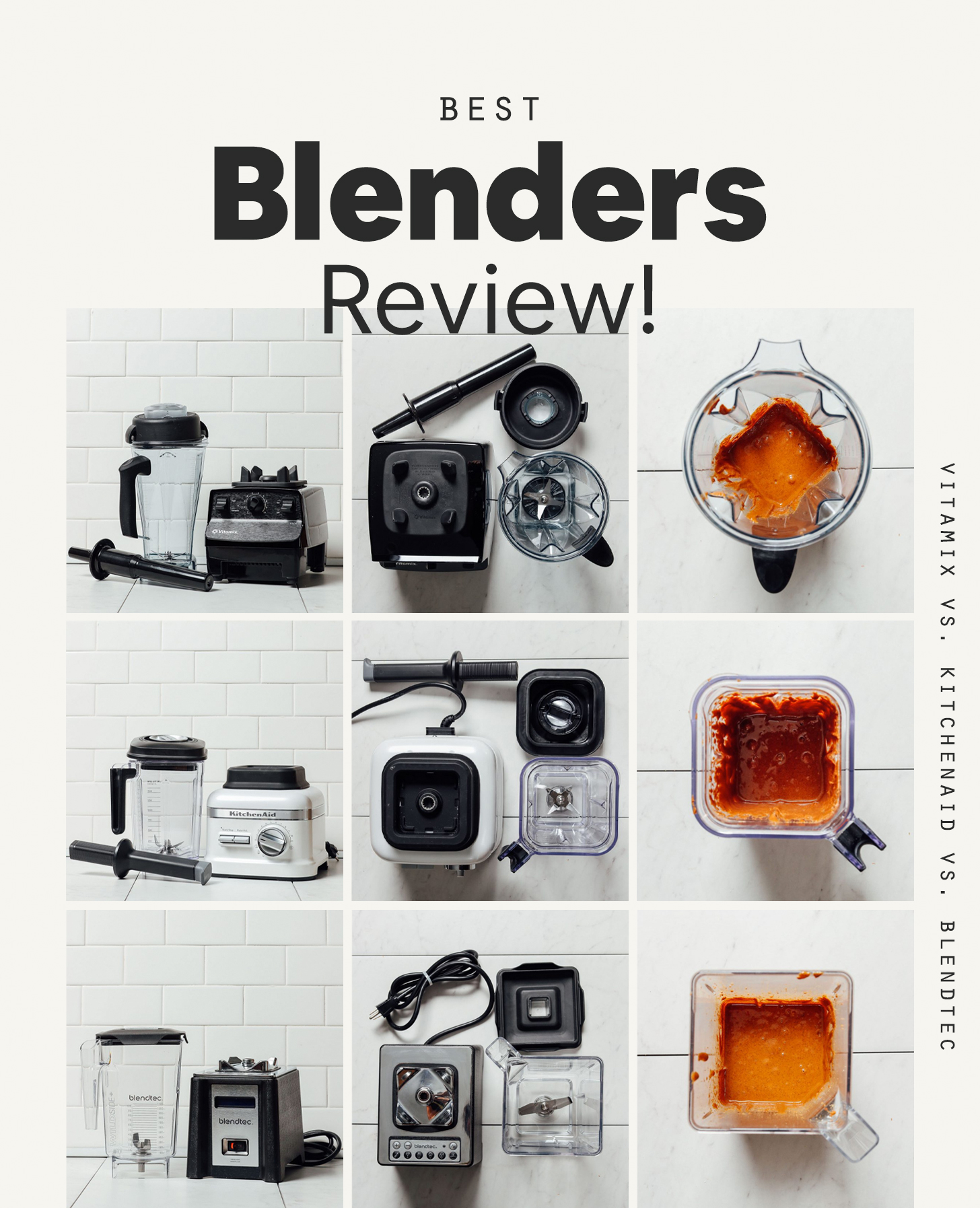Compilation of photos tested in our Best Blenders Review 