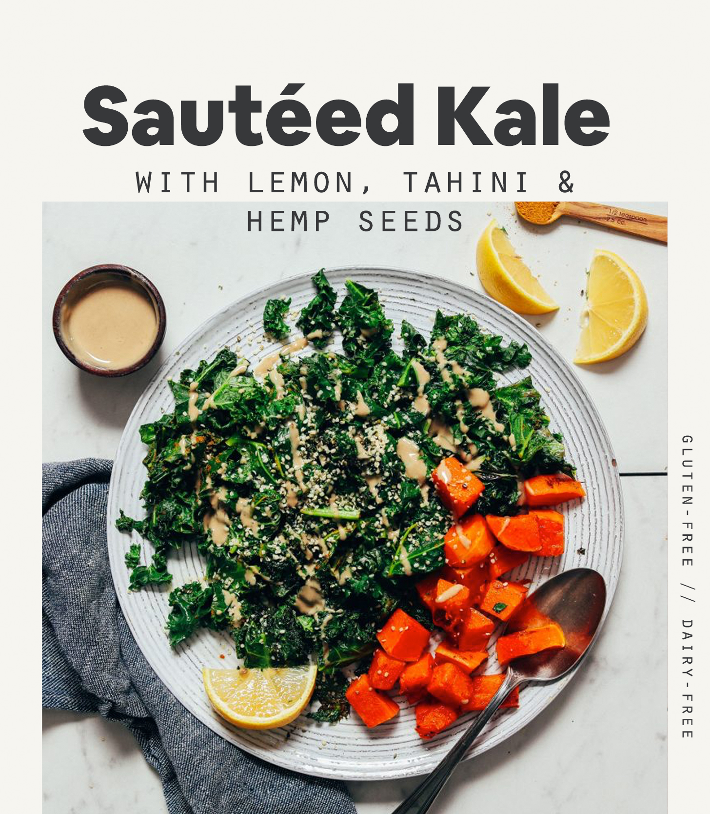 Large plate of sweet potatoes and sautéed kale topped with hemp seeds, lemon, and tahini sauce