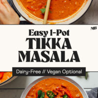 Photos of our easy 1-pot tikka masala in a pot and a bowl with text that says dairy-free and vegan optional