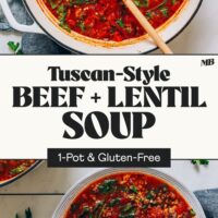 Dutch oven and bowl of our Tuscan-Style Beef & Lentil Soup with text between the photos that says 1-pot and gluten-free
