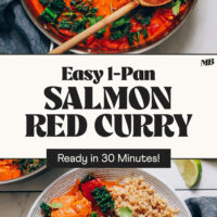 Bowl and skillet of our Easy 1-Pan Salmon Red Curry with text that says ready in 30 minutes