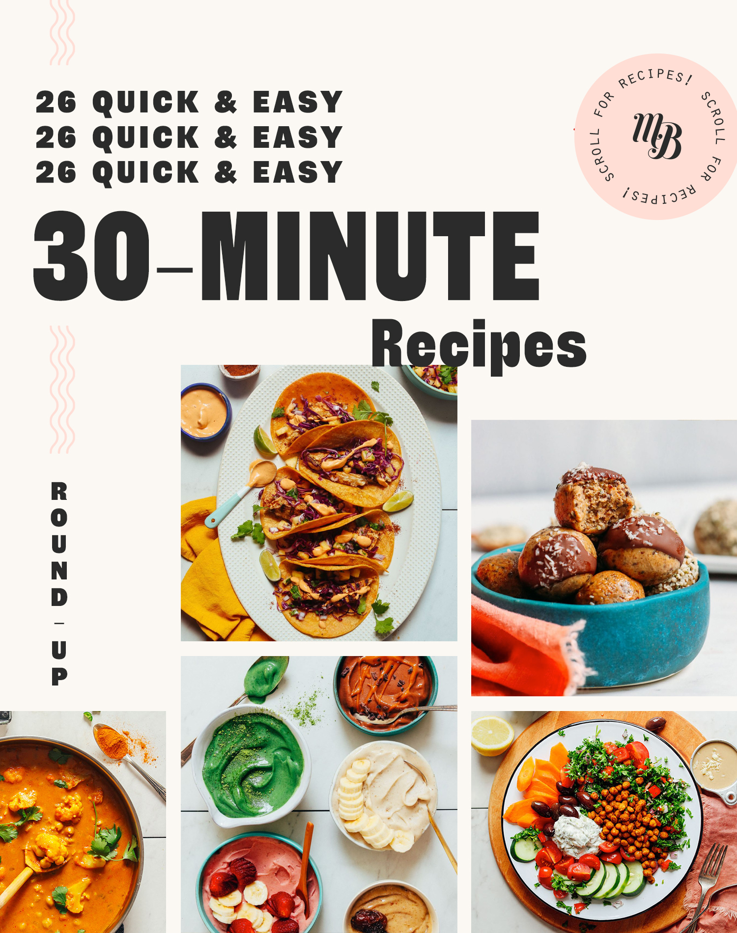 Tacos, energy bites, and other quick and easy recipes
