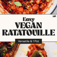 Photos of our Ratatouille recipe in a pot and on a slice of bread topped with fresh basil and text between the photos that says versatile and 1 pot
