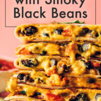 Stack of vegan black bean quesadillas