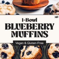 Photos of our 1-bowl blueberry muffins on a plate and muffin tin with text between the photos that says vegan and gluten-free