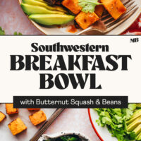 Photos of our Southwestern breakfast bowl and ingredients used to make it with text that says with butternut squash and beans