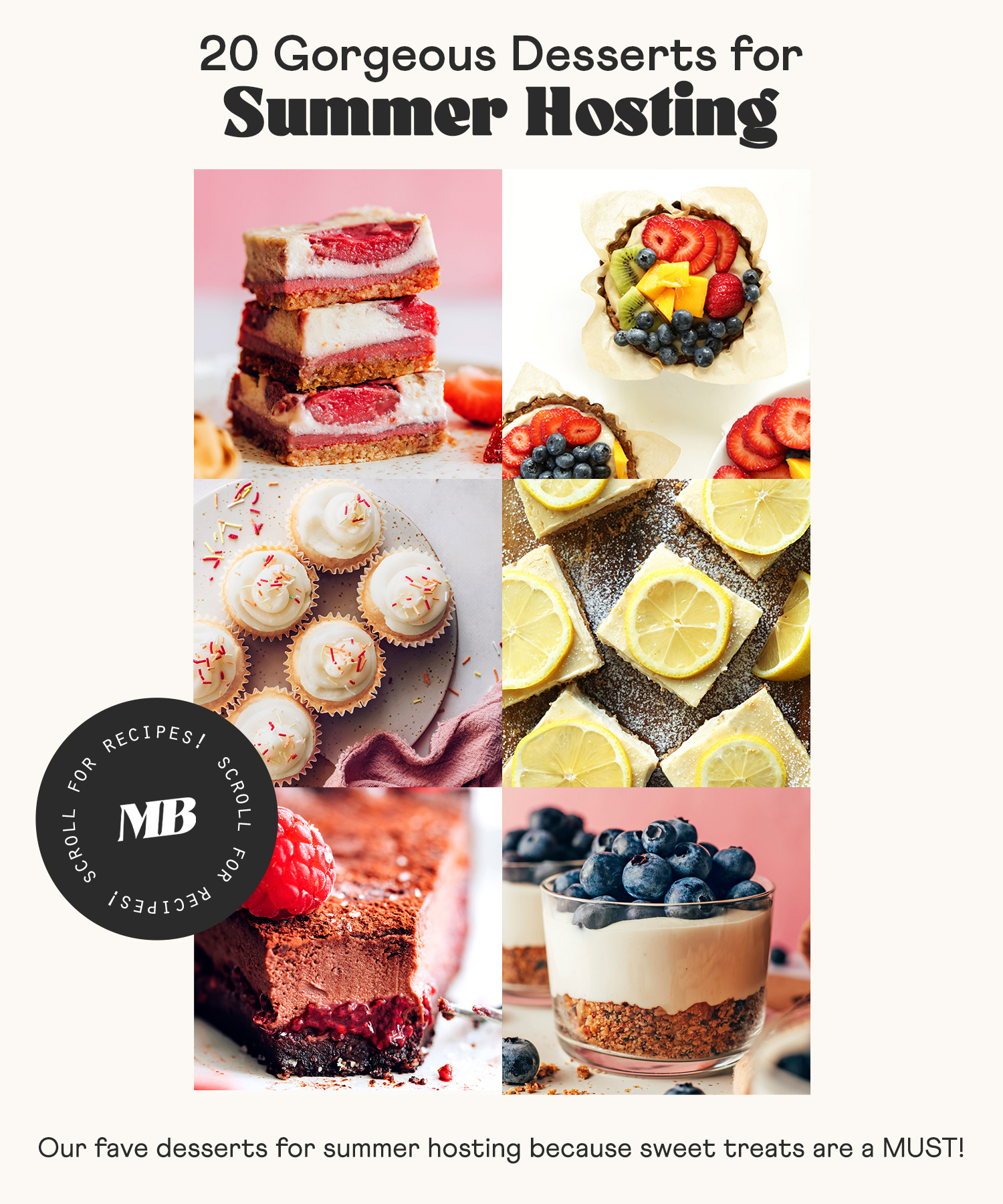 Photos of gorgeous summer desserts for hosting