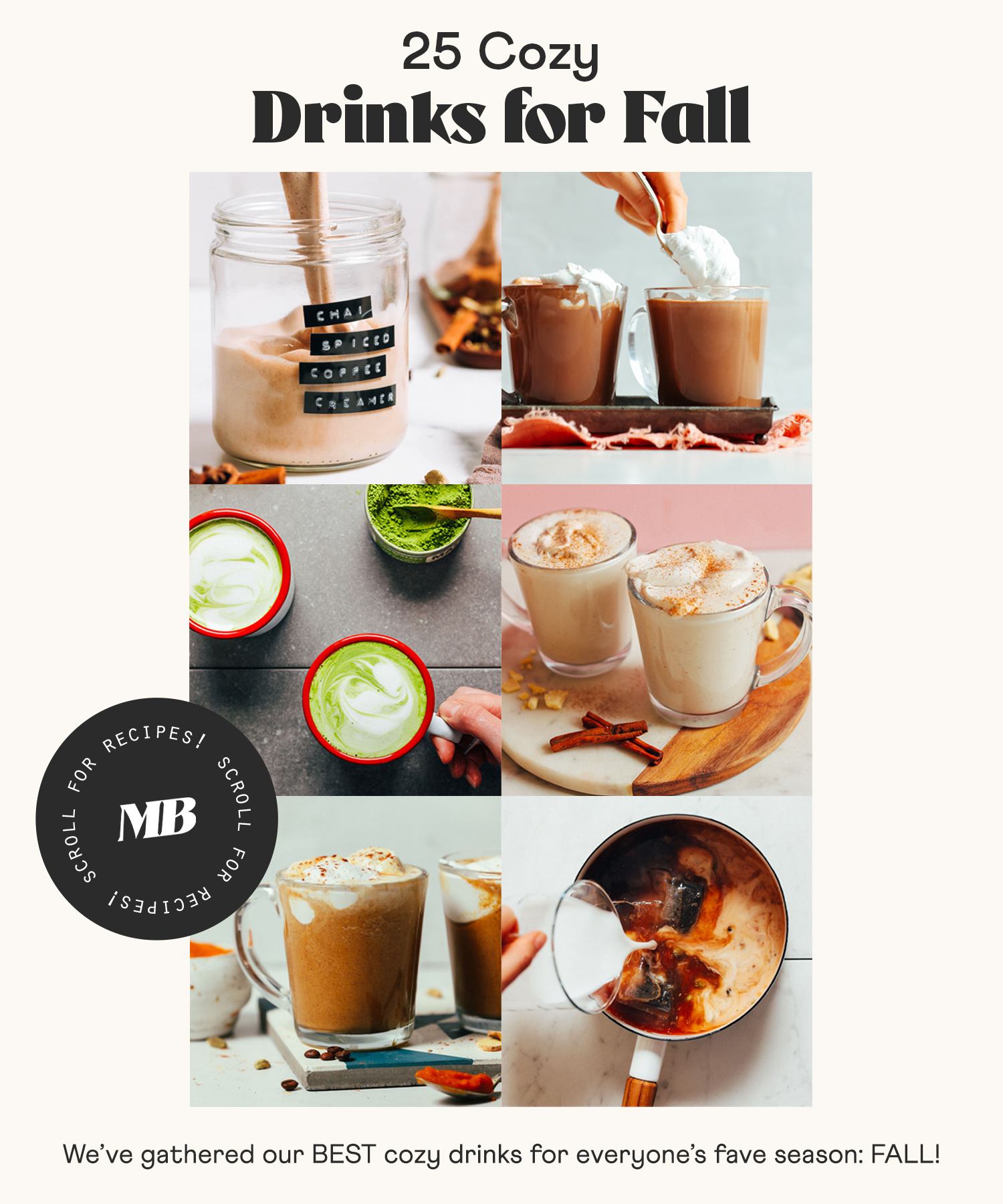 Hot chocolate, chai, matcha, and other warming, cozy drinks