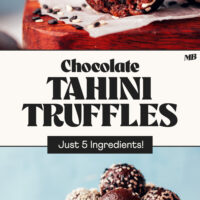 Photos of our Chocolate Tahini Truffles in a bowl and one partially eaten on a plate with text between that says just 5 ingredients