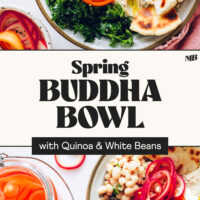 Overhead photos of our Spring Buddha Bowl made with quinoa and white beans