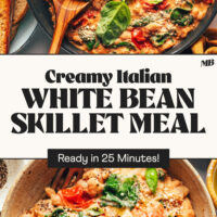 Pan and bowl of our Creamy Italian White Bean Skillet Meal with text that says ready in 25 mintues