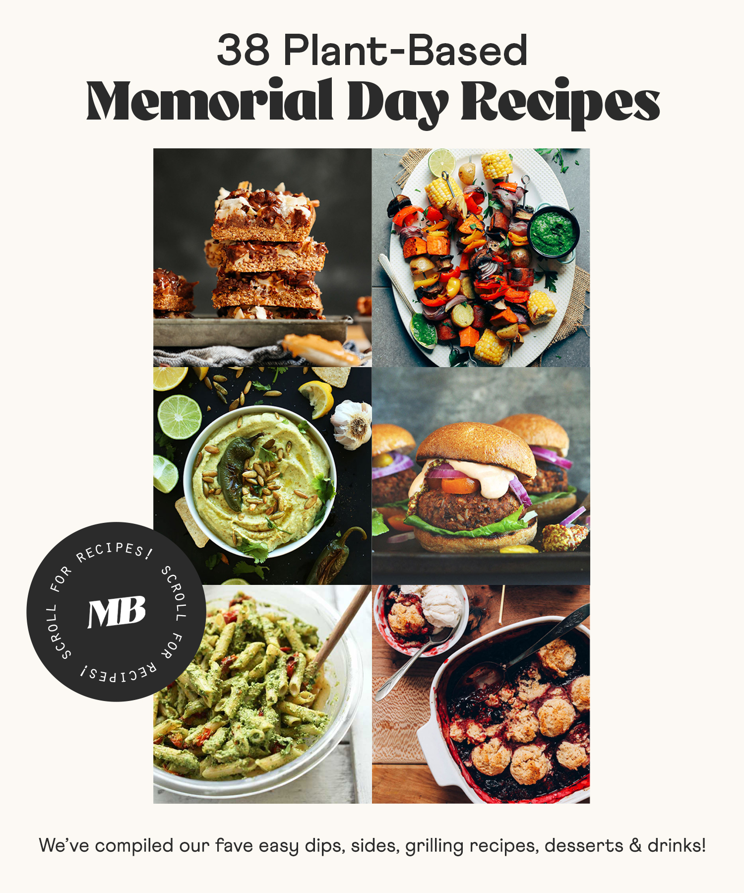 Photos of s'mores bars, grilled veggies, hummus, veggie burgers, pasta salad, and berry cobbler for our round-up of plant-based Memorial Day recipes