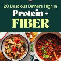 Photos of bowl meals, chili, pasta, stir-fry and more recipes in our round-up of 20 delicious dinners high in protein and fiber