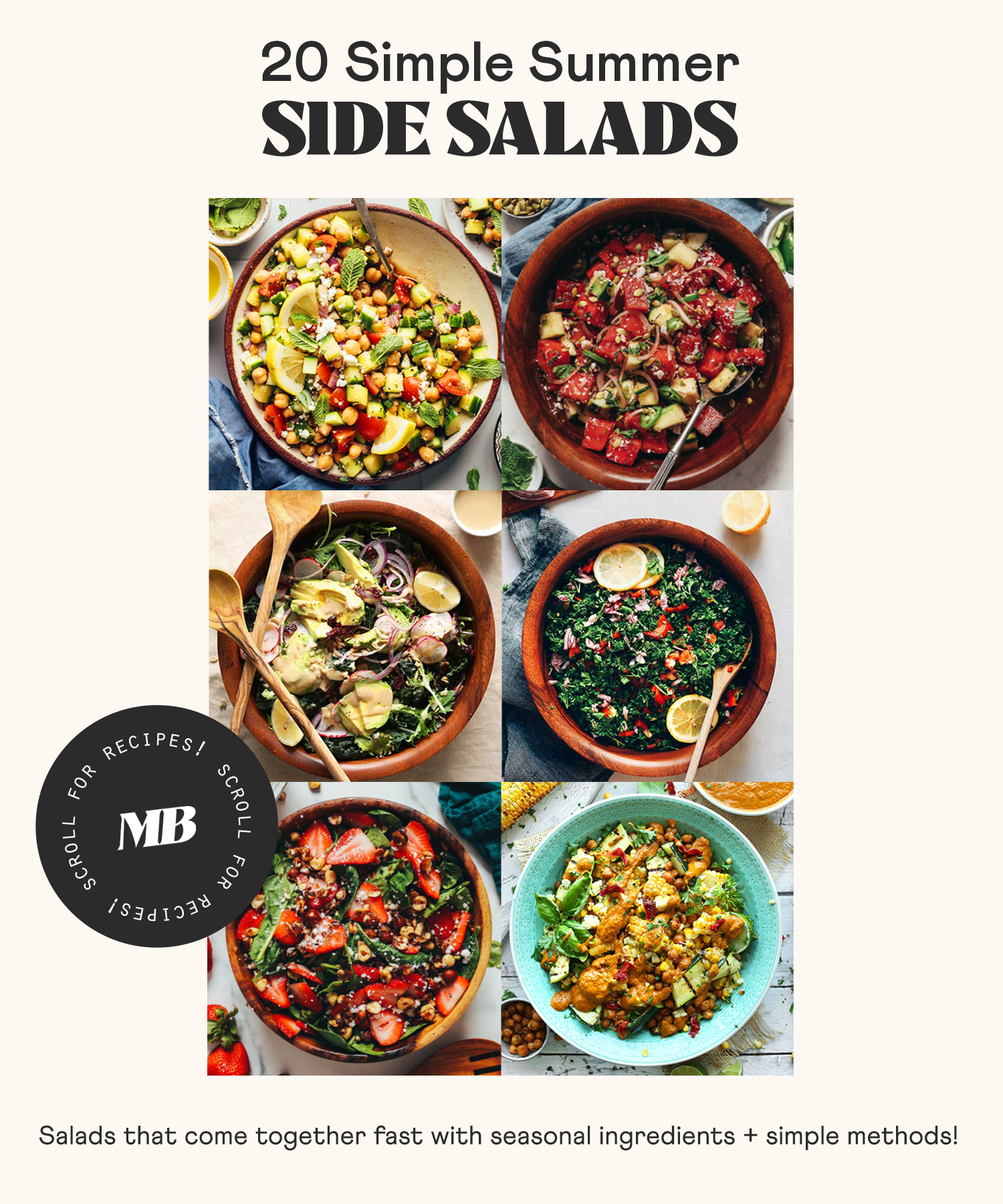 Photos of some of our simple summer side salads with text below that says salads that come together fast with seasonal ingredients and simple methods